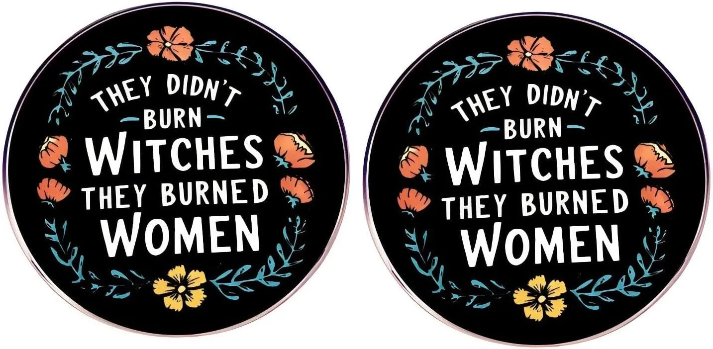 2 THEY DIDN'T BURN WITCHES THEY BURNED WOMEN Enamel Pin, Feminist English Phrase Alloy Lapel Pin, Clothes Backpack Hat Accessories