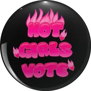 HOT GIRLS VOTE Pin Lapel Pin Cute Brooch Pins Badges 0.75"