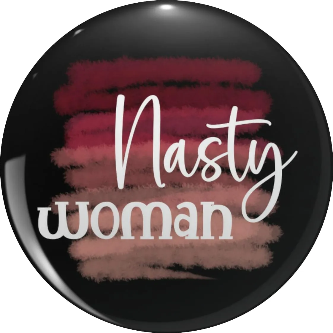 Nasty woman - colorful pink background - feminism - girl powr Pin Lapel Pin Cute Brooch Pins Badges 0.75"