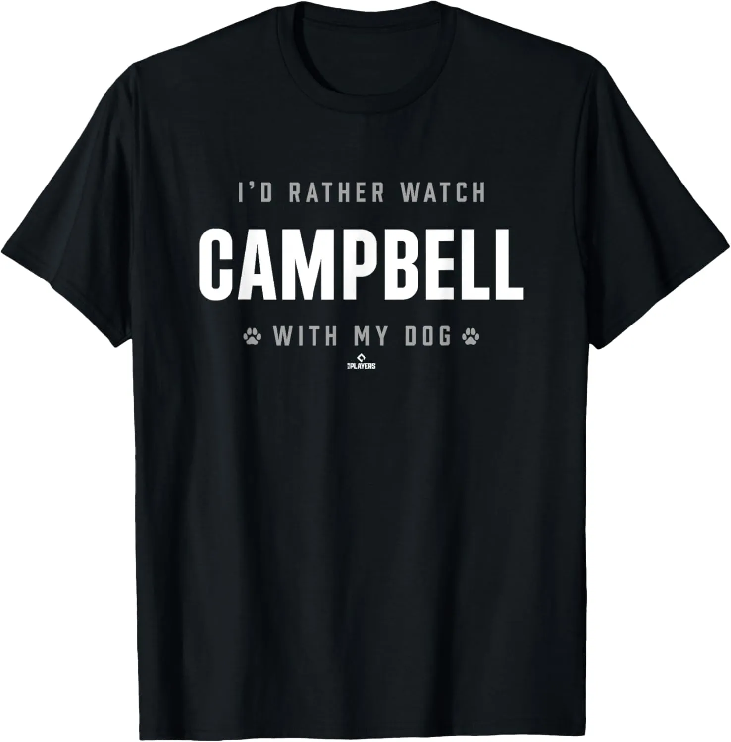 Watch with My Dog Jacob Campbell Prospect Baseball Fan Gear T-Shirt