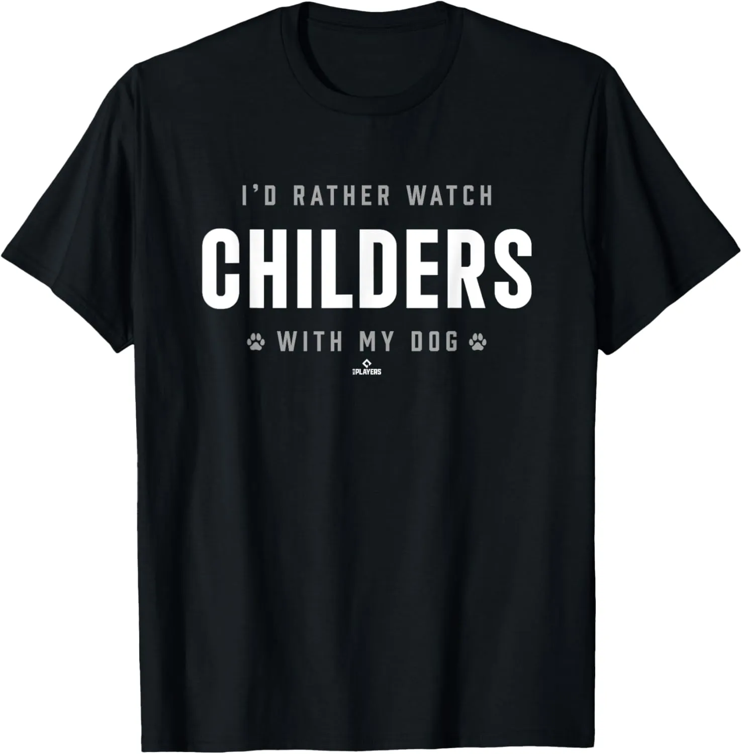 Watch with My Dog Matthew Childers Prospect Baseball Fan T-Shirt